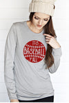 It's Baseball Yall Long Sleeve